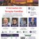 V Jornadas de Terapia Familiar